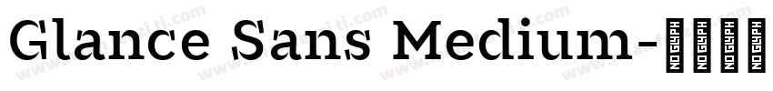 Glance Sans Medium字体转换